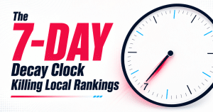 Google's 7-Day Decay Clock: How GBP Inactivity Quietly Sinks Local Rankings