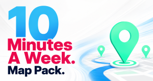 Bold graphic reading 10 Minutes A Week Keeps You In The Map Pack