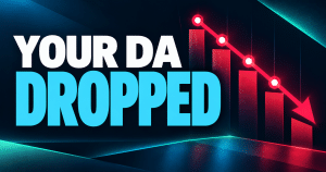 Bold headline graphic reading "Your DA Dropped" with a downward trending line in sky blue on a dark navy background