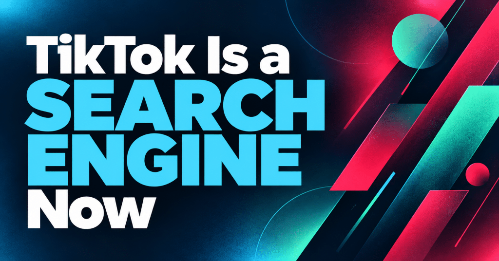 Bold TikTok Is a Search Engine Now graphic in Movou brand colors — dark navy background with sky blue, crimson and mint accents