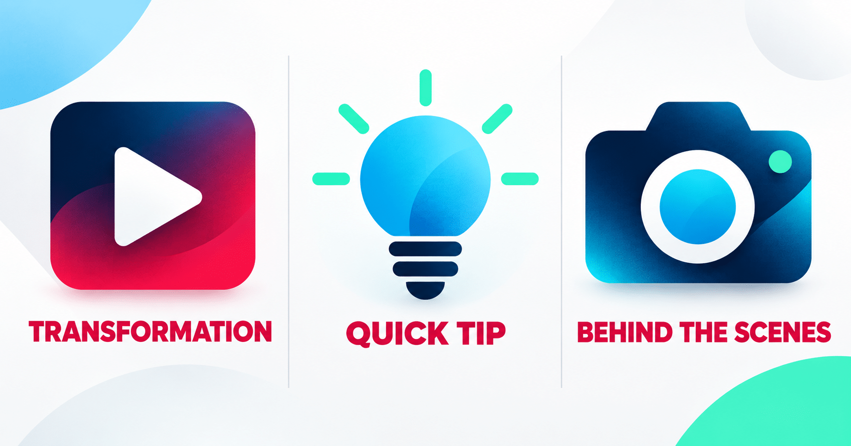 Diagram of three TikTok content types that work for home service businesses: transformation, quick tip, behind the scenes